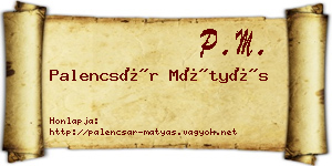 Palencsár Mátyás névjegykártya